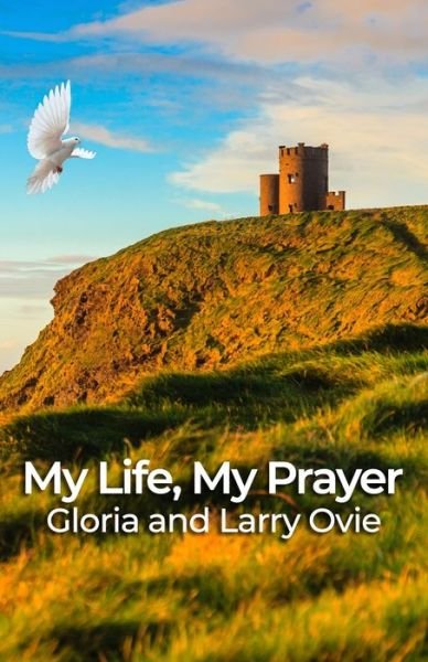 Cover for Gloria Ovie · My Life, My Prayer (Paperback Book) (2019)