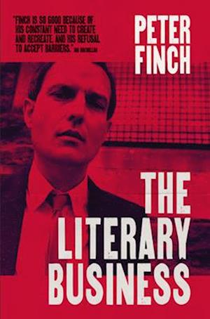 Cover for Peter Finch · The Literary Business (Hardcover Book) (2025)