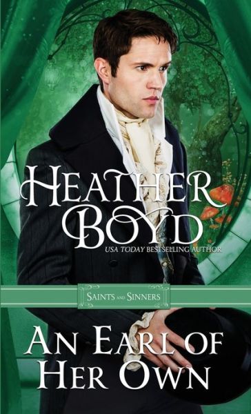 An Earl of her Own - Heather Boyd - Books - Heather Boyd - 9781925239522 - February 12, 2019