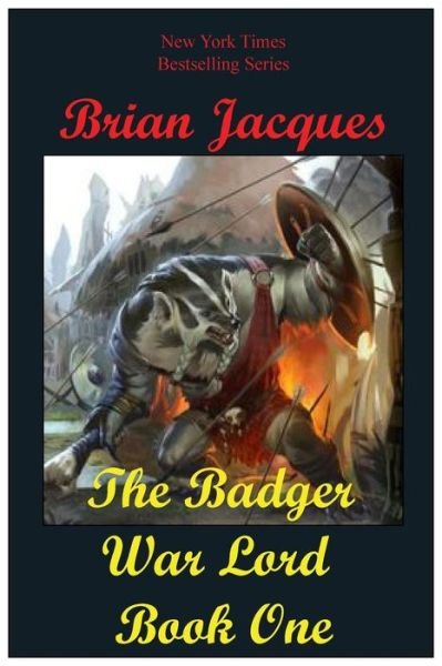 Cover for Brian Jacques · The Badger War Lord Book One (Paperback Book) [Large Print edition] (2015)