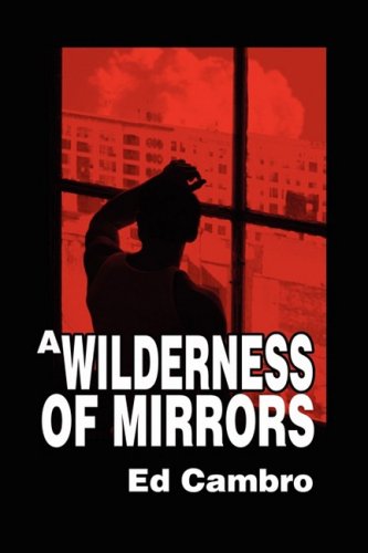 Cover for Ed Cambro · Wilderness of Mirrors (Paperback Book) (2008)