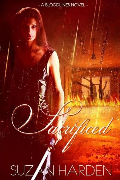 Cover for Suzan Harden · Sacrificed - Bloodlines (Paperback Book) (2019)