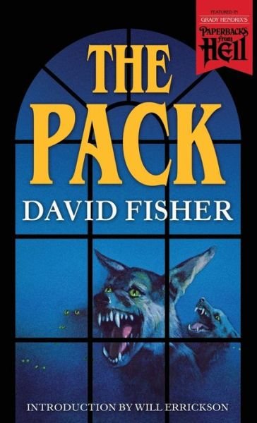 Cover for David Fisher · The Pack (Paperbacks from Hell) (Taschenbuch) (2020)