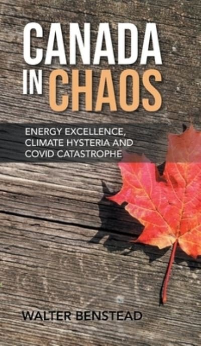 Cover for Walter Benstead · Canada in Chaos (Hardcover Book) (2020)