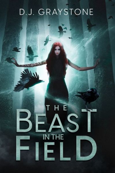 Cover for DJ Graystone · The Beast in the Field (Paperback Book) (2024)