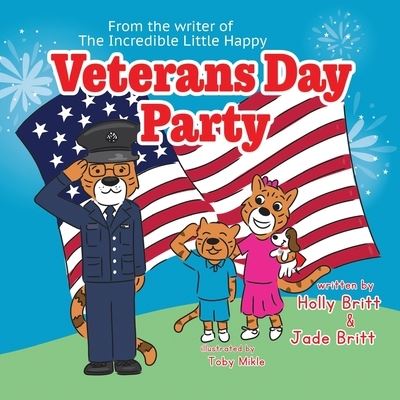 Cover for Holly Britt · Veterans Day Party (Bok) (2022)