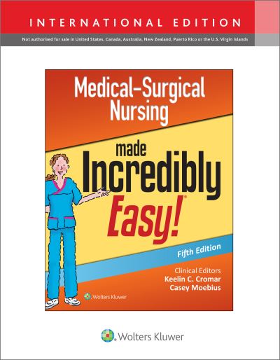 Cover for Lippincott Williams &amp; Wilkins · Medical-Surgical Nursing Made Incredibly Easy - Incredibly Easy! Series® (Paperback Book) [Fifth, International edition] (2022)