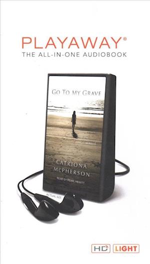 Cover for Catriona McPherson · Go to My Grave (N/A) (2019)