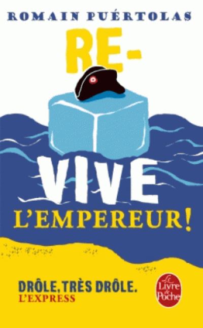 Cover for Romain Puértolas · Re-vive l'Empereur (Paperback Book) (2017)