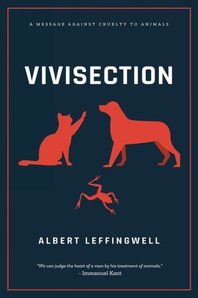 Cover for Albert Leffingwell · Vivisection (Paperback Book) (2021)