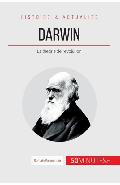 Cover for 50minutes · Darwin: La th?orie de l'?volution (Paperback Book) (2014)