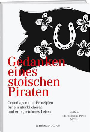 Cover for Mathias Müller · Gedanken eines stoischen Piraten (Book) (2023)