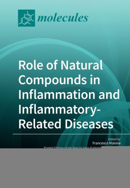 Cover for Francesco Maione · Role of Natural Compounds in Inflammation and Inflammatory-Related Diseases (Paperback Book) (2019)