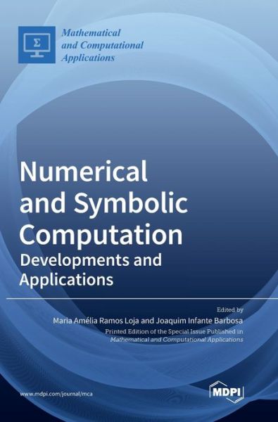 Cover for Numerical and Symbolic Computation: Developments and Applications (Hardcover Book) (2020)