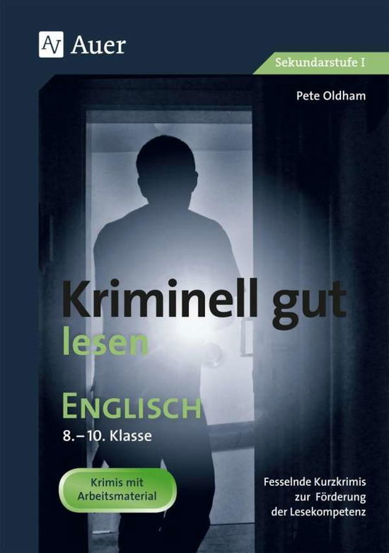 Cover for Oldham · Kriminell gut les.Englisch 8-10 (Bok)