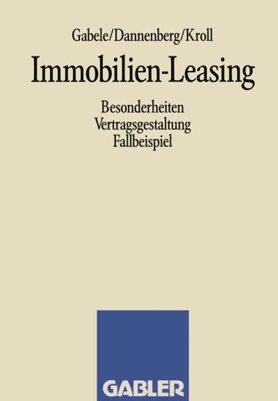 Cover for Eduard Gabele · Immobilien-Leasing (Paperback Book) [1991 edition] (1991)