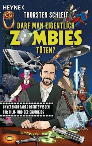 Cover for Thorsten Schleif · Darf Man Eigentlich Zombies Töten? (Bog)