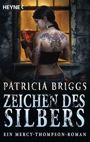Cover for Patricia Briggs · Heyne.52752 Briggs.Zeichen des Silbers (Bog)