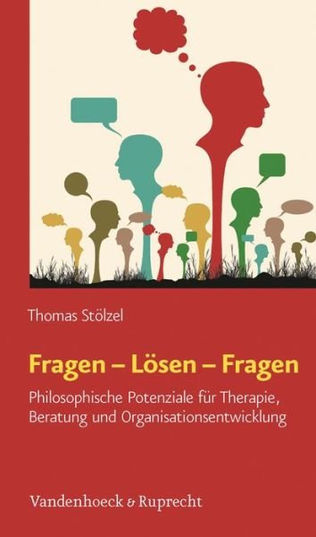 Cover for Thomas Stölzel · Fragen - Losen - Fragen (Paperback Book) (2013)