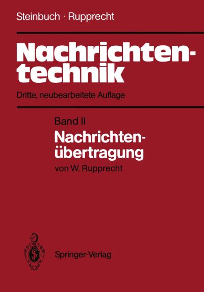 Cover for Karl Steinbuch · Nachrichtentechnik: Band Ii: Nachrichtenubertragung (Paperback Book) (1982)