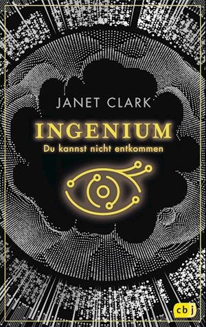 Ingenium - Du kannst nicht entkom - Clark - Bücher -  - 9783570165522 - 