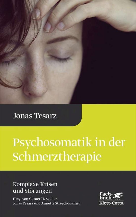 Cover for Tesarz · Psychosomatik in der Schmerzther (Bog)