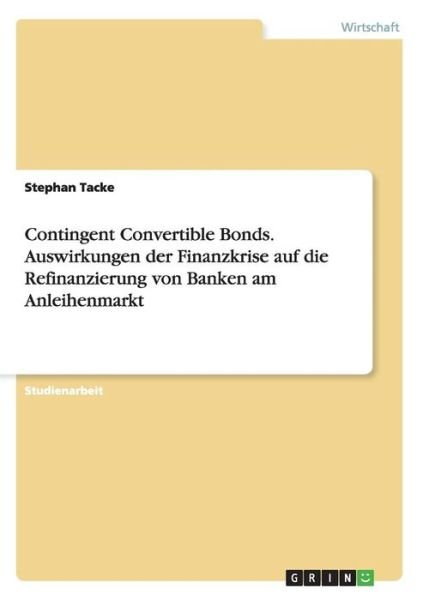 Cover for Tacke · Contingent Convertible Bonds. Aus (Book) (2015)