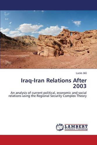 Cover for Jir · Iraq-iran Relations After 2003 (Paperback Book) (2014)