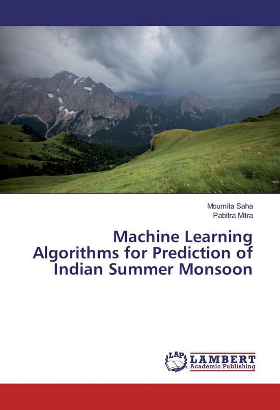 Cover for Saha · Machine Learning Algorithms for Pr (Book)