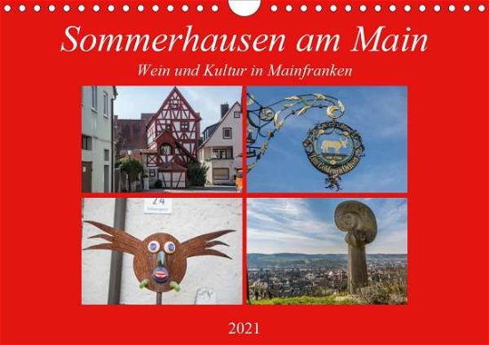 Sommerhausen am Main (Wandkalender - Will - Bücher -  - 9783671947522 - 
