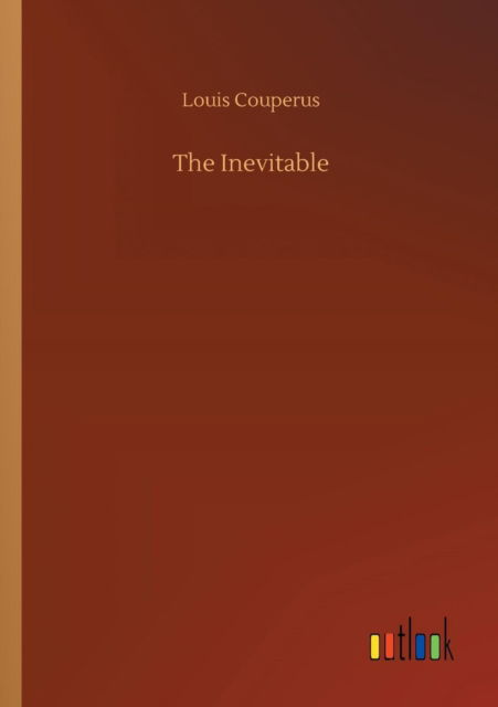 Cover for Couperus · The Inevitable (Bog) (2018)