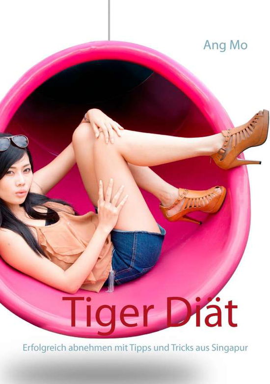 Cover for Mo · Tiger Diät (Buch)