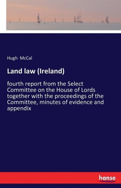 Land law (Ireland) - McCal - Libros -  - 9783742805522 - 23 de julio de 2016