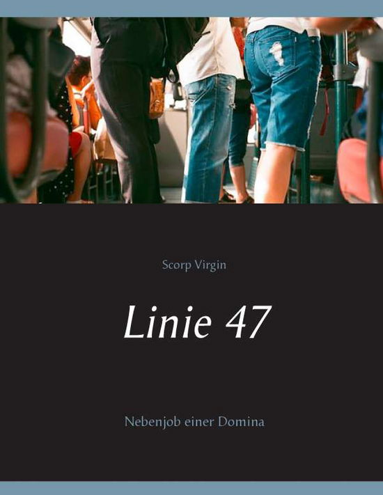 Cover for Virgin · Linie 47 (Book)