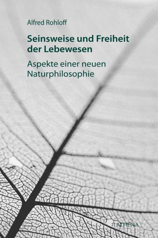 Cover for Rohloff · Seinsweise und Freiheit der Leb (Book)