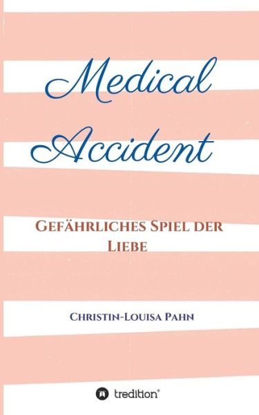 Cover for Pahn · Medical Accident (Book) (2019)