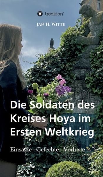 Cover for Witte · Die Soldaten des Kreises Hoya im (Book) (2020)