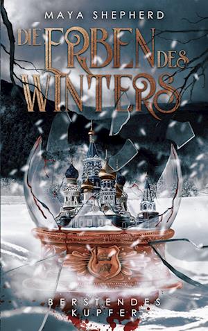 Berstendes Kupfer - Maya Shepherd - Livros - BoD – Books on Demand - 9783756835522 - 18 de novembro de 2022