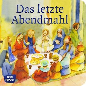 Cover for Monika Arnold · Arnold:das Letzte Abendmahl (Book)