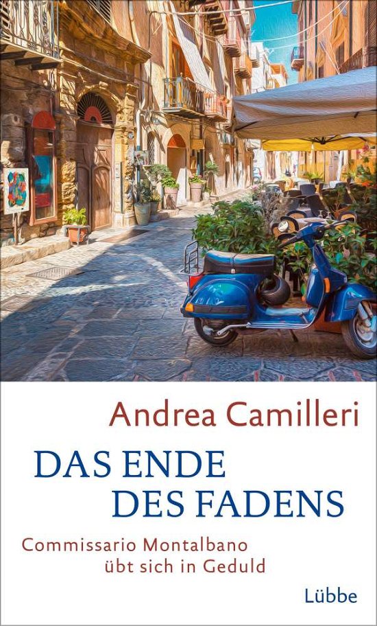 Cover for Andrea Camilleri · Das Ende des Fadens (Gebundenes Buch) (2022)