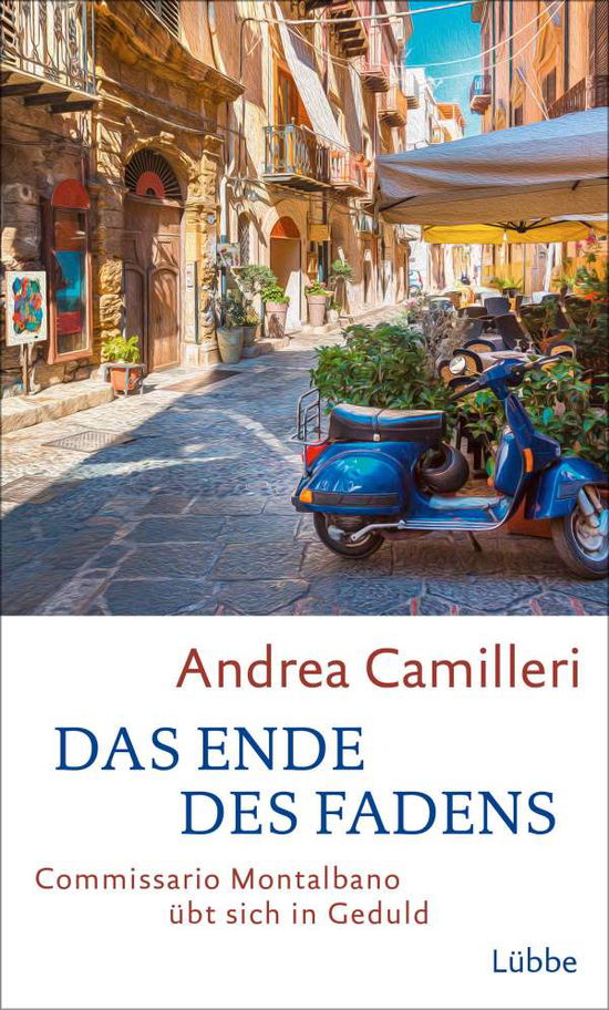 Cover for Andrea Camilleri · Das Ende des Fadens (Hardcover bog) (2022)