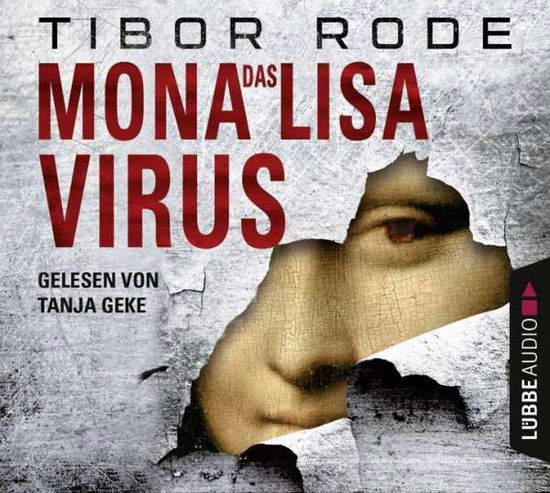 Cover for Tibor Rode · CD Das Mona-Lisa-Virus (CD)