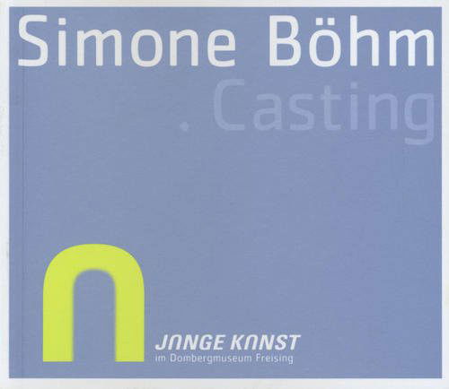 Cover for Schnell &amp; Steiner · Simone Bohm. Casting (Paperback Book) (2005)