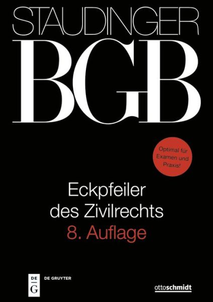 Eckpfeiler Des Zivilrechts - Dagmar Kaiser - Books - Otto Schmidt/de Gruyter - de Gruyter - 9783805913522 - December 5, 2022