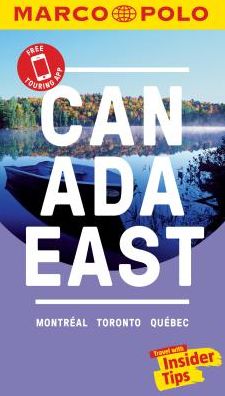 Cover for Marco Polo · Canada East Marco Polo Pocket Travel Guide - with pull out map: Montreal, Toronto and Quebec - Marco Polo Travel Guides (Paperback Book) (2019)