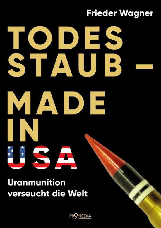 Cover for Wagner · Todesstaub - Made in USA (Buch)