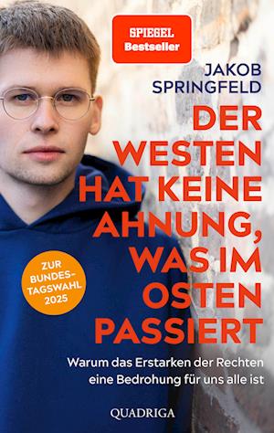 Cover for Jakob Springfeld · Der Westen hat keine Ahnung, was im Osten passiert (Book) (2025)