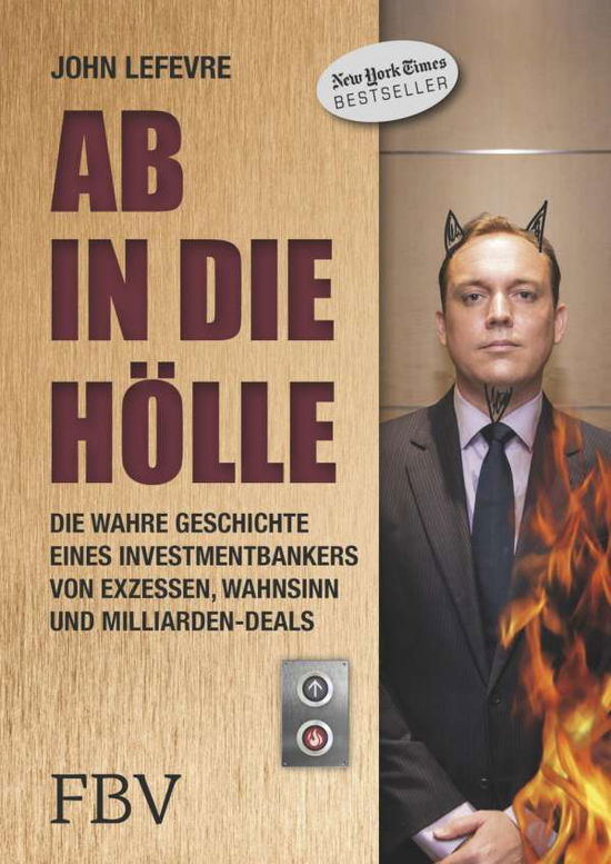 Lefevre:ab In Die HÃ¶lle - LeFevre - Books -  - 9783898799522 - 