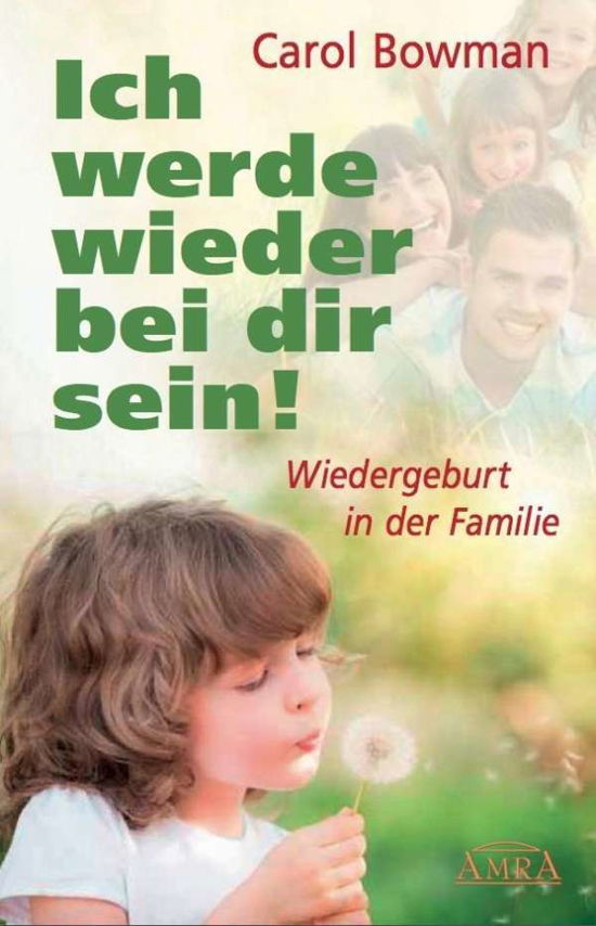 Cover for Bowman · Ich werde wieder bei dir sein! (Bok)