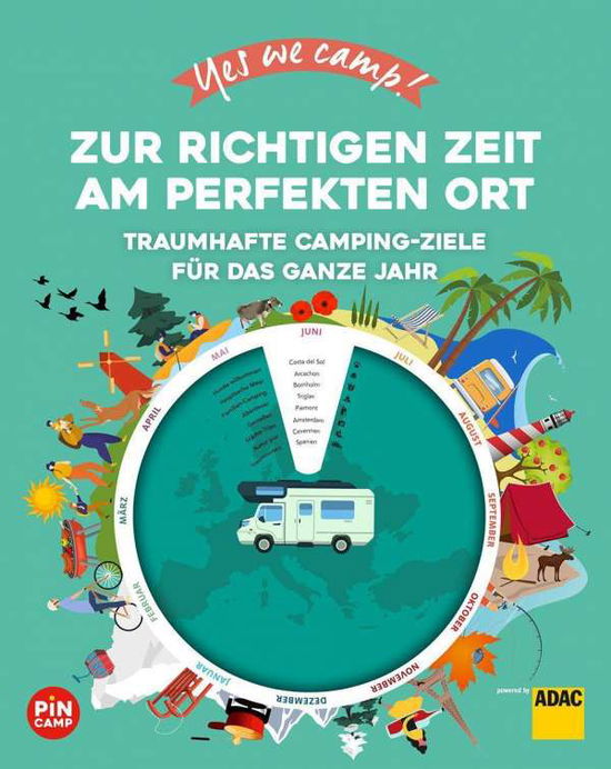 Cover for Ralf Johnen · Yes we camp! Zur richtigen Zeit am perfekten Ort (Inbunden Bok) (2021)